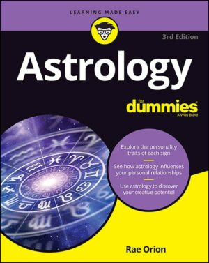 "Astrology For Dummies" by Rae Orion (3rd edition) "Astrology For Dummies" by Rae Orion (3rd edition)