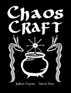 "Chaos Craft: The Wheel of the Year in Eight Colours" by Steve Dee and Julian Vayne