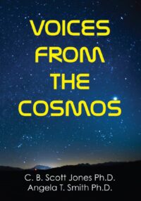 "Voices From the Cosmos" by C.B. Scott Jones and Angela Thompson Smith
