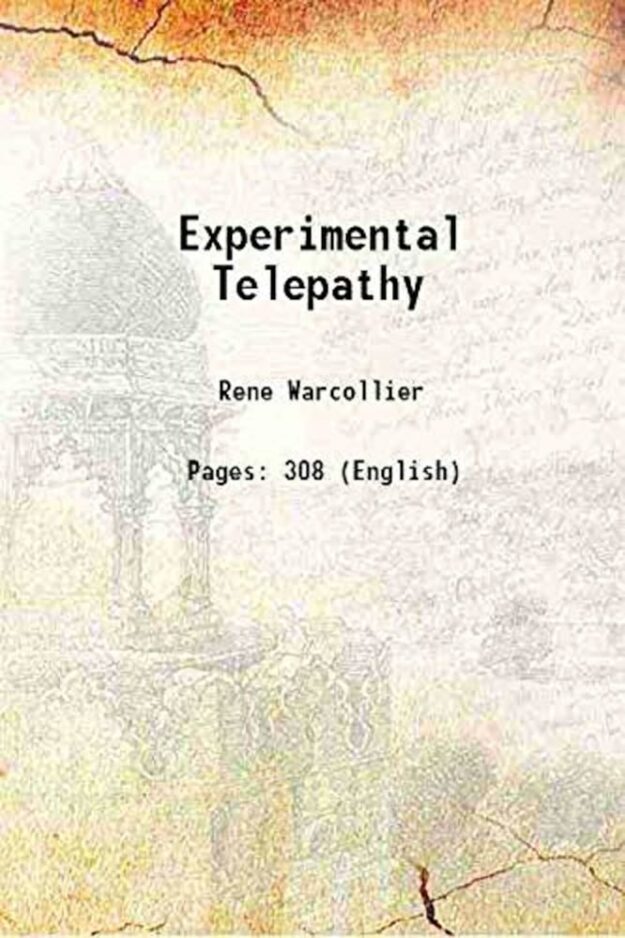 "Experimental Telepathy" by Rene Warcollier