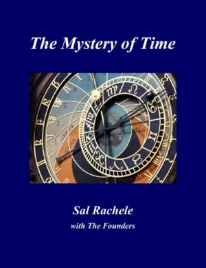"The Mystery of Time" by Sal Rachele "The Mystery of Time" by Sal Rachele