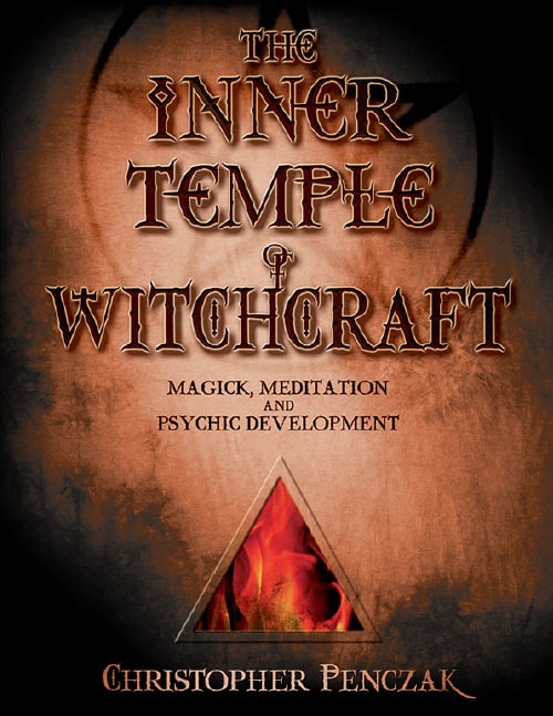 "The Inner Temple of Witchcraft: Magick, Meditation and Psychic Development" by Christopher Penczak (kindle ebook version)