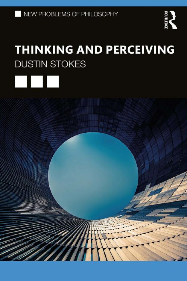 "Thinking and Perceiving" by Dustin Stokes