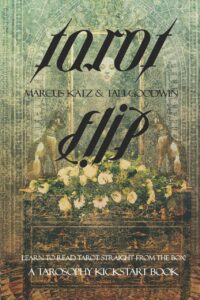 "Tarot Flip" by Marcus Katz and Tali Goodwin