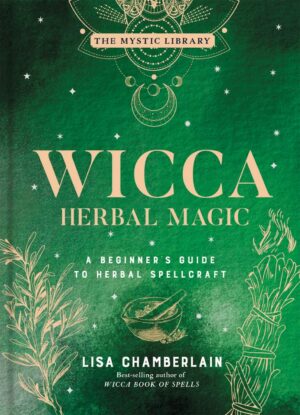 "Wicca Herbal Magic: A Beginner's Guide to Herbal Spellcraft" by Lisa Chamberlain (retail ebook version, alternate rip)