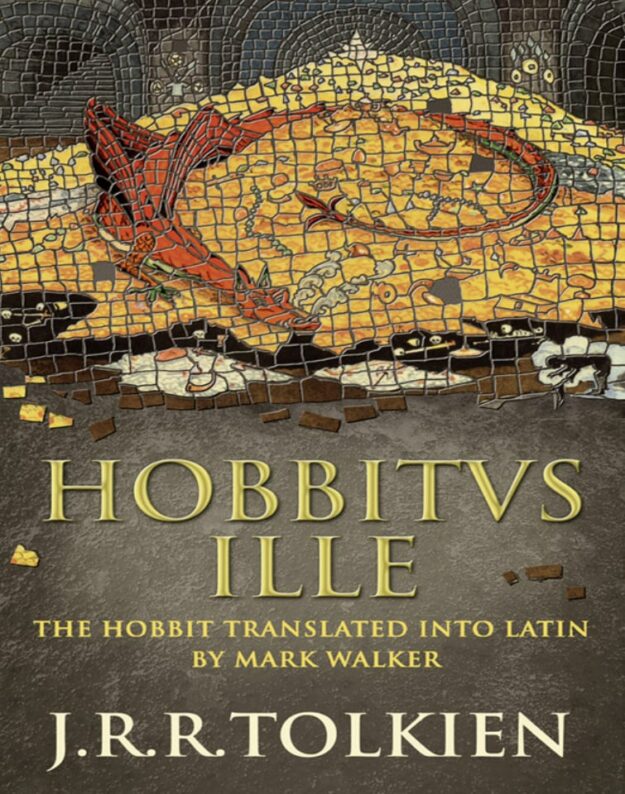 "Hobbitus Ille aut illuc atque rursus retrorsum" by J.R.R. Tolkien