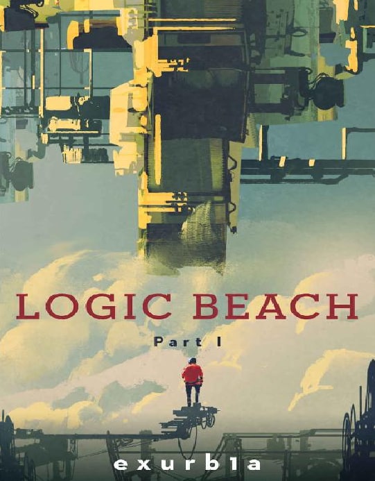"Logic Beach: Part I" by Exurb1a