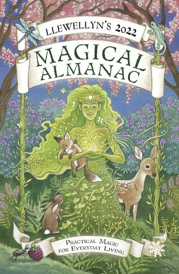 "Llewellyn's 2022 Magical Almanac: Practical Magic for Everyday Living" edited by Llewellyn