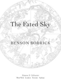 "The Fated Sky: Astrology in History" by Benson Bobrick