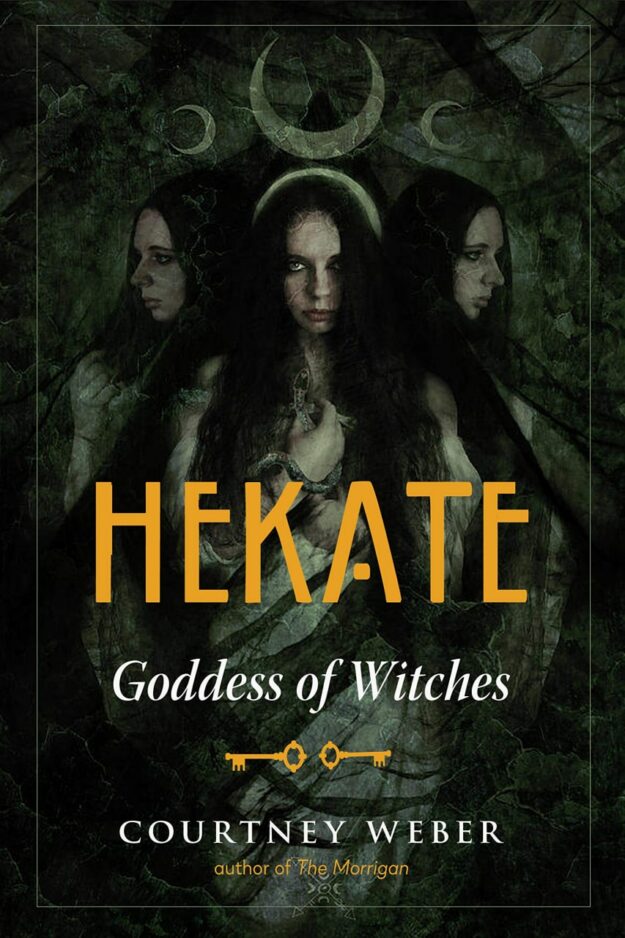"Hekate: Goddess of Witches" by Courtney Weber