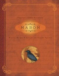 "Mabon: Rituals, Recipes & Lore for the Autumn Equinox" by DIana Rajchel