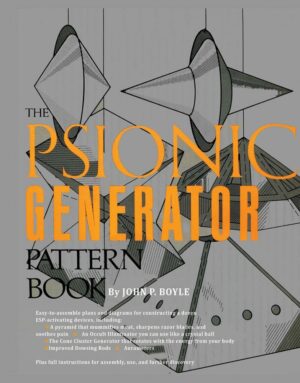 "The Psionic Generator Pattern Book" by John P. Boyle (kindle ebook version + original 1975 scan) "The Psionic Generator Pattern Book" by John P. Boyle (kindle ebook version + original 1975 scan)