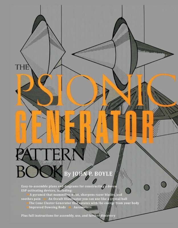 "The Psionic Generator Pattern Book" by John P. Boyle (kindle ebook version + original 1975 scan)