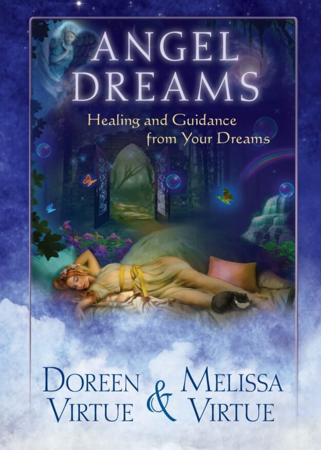 "Angel Dreams: Healing and Guidance from Your Dreams" by Doreen Virtue and Melissa Virtue (kindle ebook version)