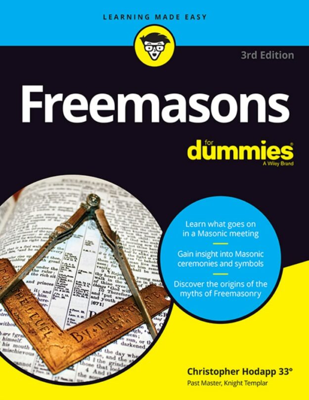 "Freemasons For Dummies" by Christopher Hodapp