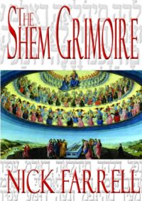 "The Shem Grimoire" by Nick Farrell (some pages possibly missing)