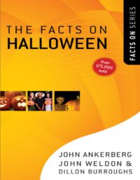 "The Facts on Halloween" by John Ankerberg, John Weldon and Dillon Burroughs (2008 updated edition)