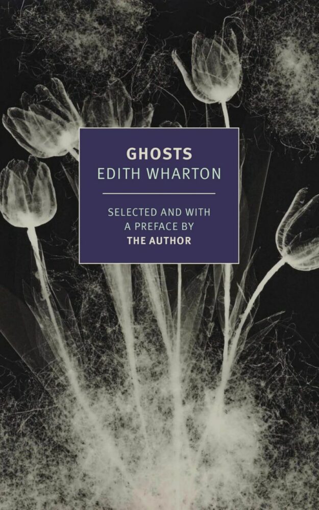 "Ghosts" by Edith Wharton
