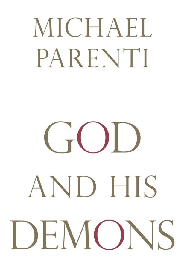 "God and His Demons" by Michael Parenti