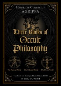"Three Books of Occult Philosophy" by Heinrich Cornelius Agrippa, new translation by Eric Purdue (scribd screenrip)