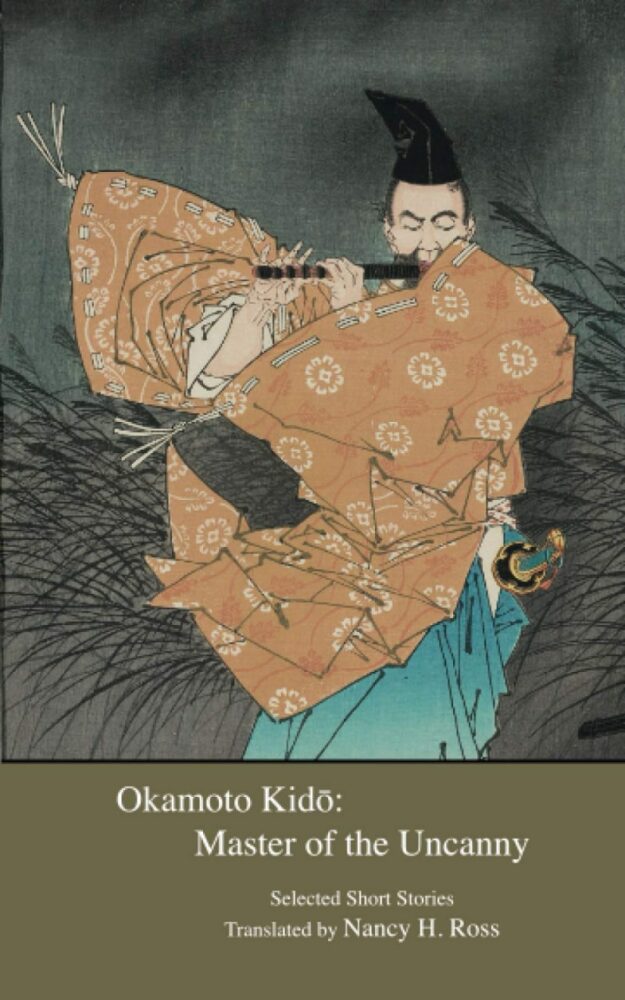 "Okamoto Kido: Master of the Uncanny" by Okamoto Kido