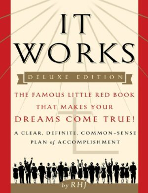 "It Works: The Famous Little Red Book That Makes Your Dreams Come True!" by RHJ aka Roy Herbert Jarrett (2016 Deluxe edition) "It Works: The Famous Little Red Book That Makes Your Dreams Come True!" by RHJ aka Roy Herbert Jarrett (2016 Deluxe edition)