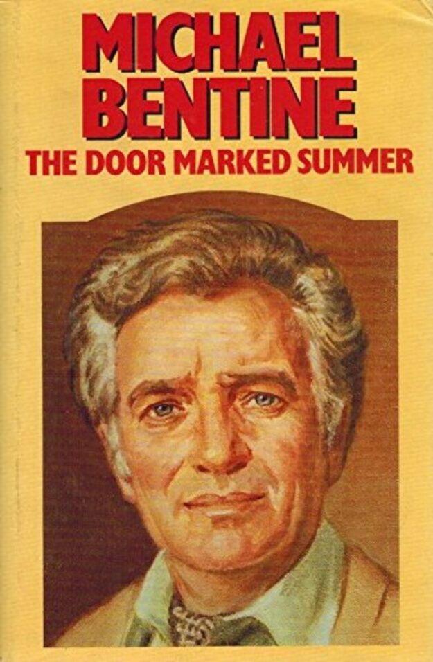 "The Door Marked Summer" by Michael Bentine