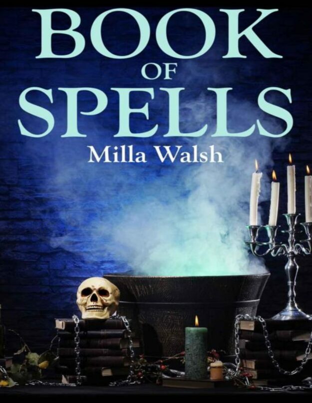 "Book of Spells" by Milla Walsh