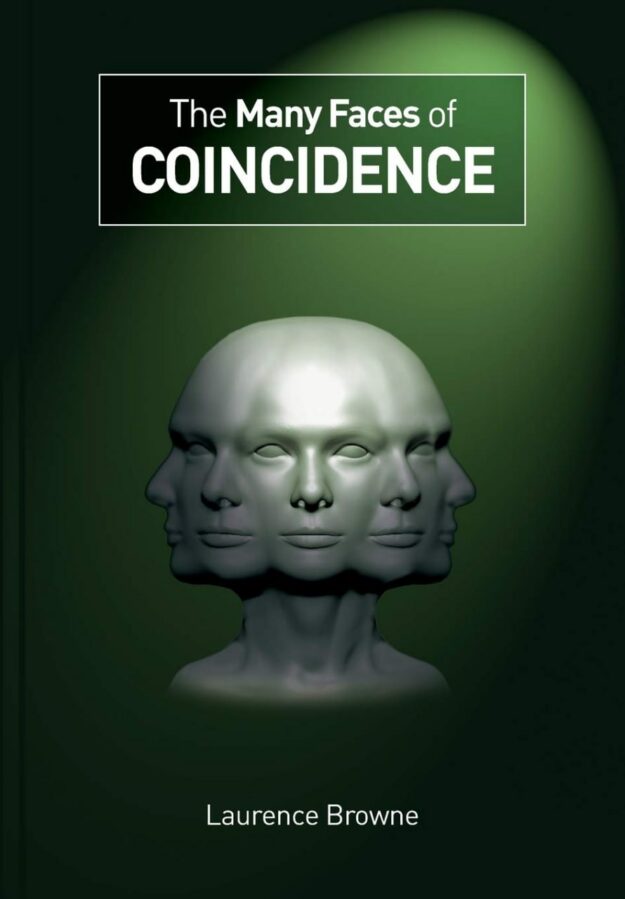 "The Many Faces of Coincidence" by Laurence Browne