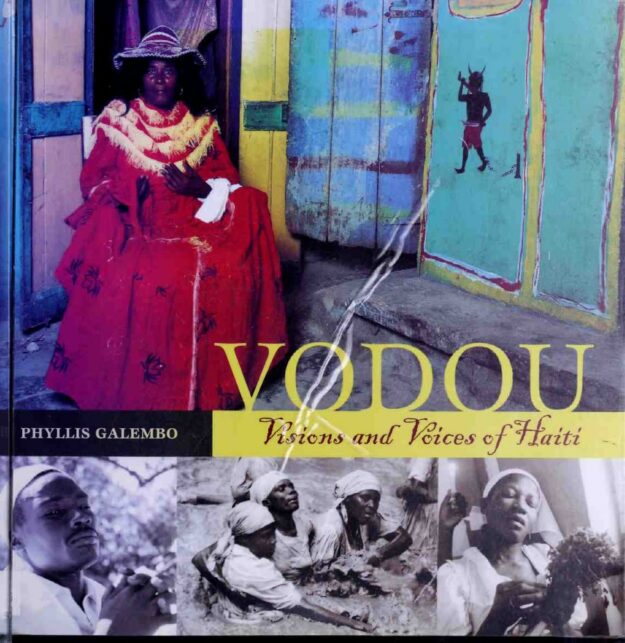 "Vodou: Visions and Voices of Haiti" by Phyllis Galembo