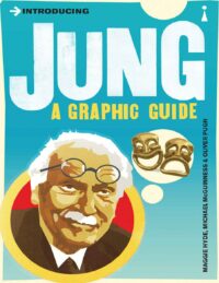 "Introducing Jung: A Graphic Guide" by Maggie Hyde
