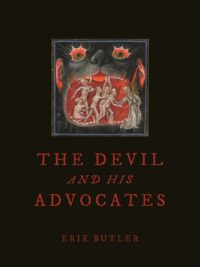 "The Devil and His Advocates" by Erik Butler