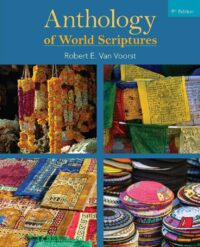 "Anthology of World Scriptures" by Robert E. Van Voorst