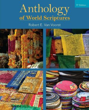 "Anthology of World Scriptures" by Robert E. Van Voorst