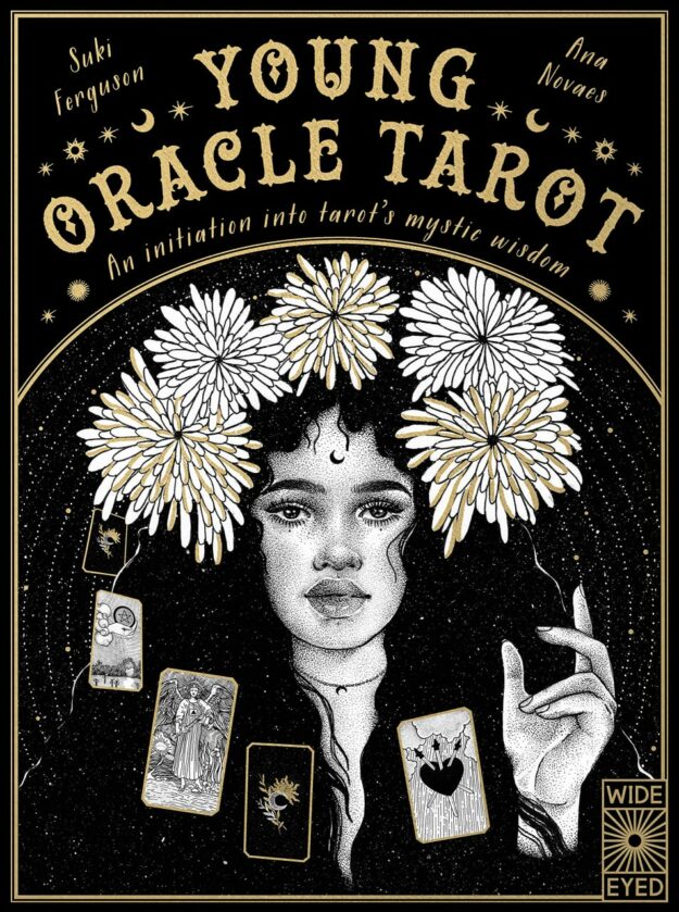 "Young Oracle Tarot: An Initiation into Tarot's Mystic Wisdom" by Suki Ferguson
