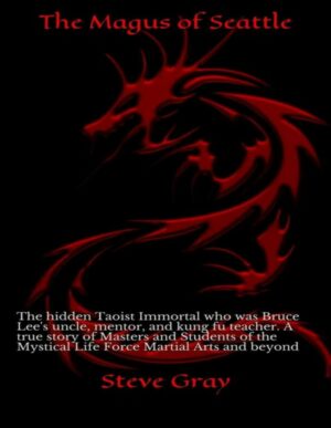 "The Magus of Seattle" by Steve Gray