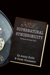 "Supernatural Synchronicity" by Ashley Knibb and Sarah Chumacero