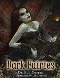 "Dark Fairies" by Bob Curran