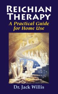 "Reichian Therapy: A Practical Guide for Home Use" by Dr. Jack Willis