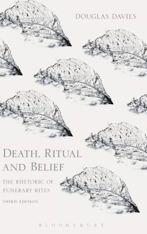 "Death, Ritual and Belief: The Rhetoric of Funerary Rites" by Douglas Davies (3rd edition)
