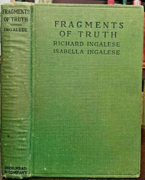 "Fragments of Truth" by Richard Ingalese and Isabella Ingalese