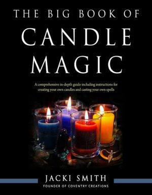"The Big Book of Candle Magic" by Jacki Smith
