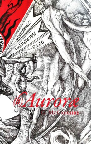 "(h)Auroræ: The recalling or the retelling of the many Pasts made Present & Whole again" by Gabriel McCaughry