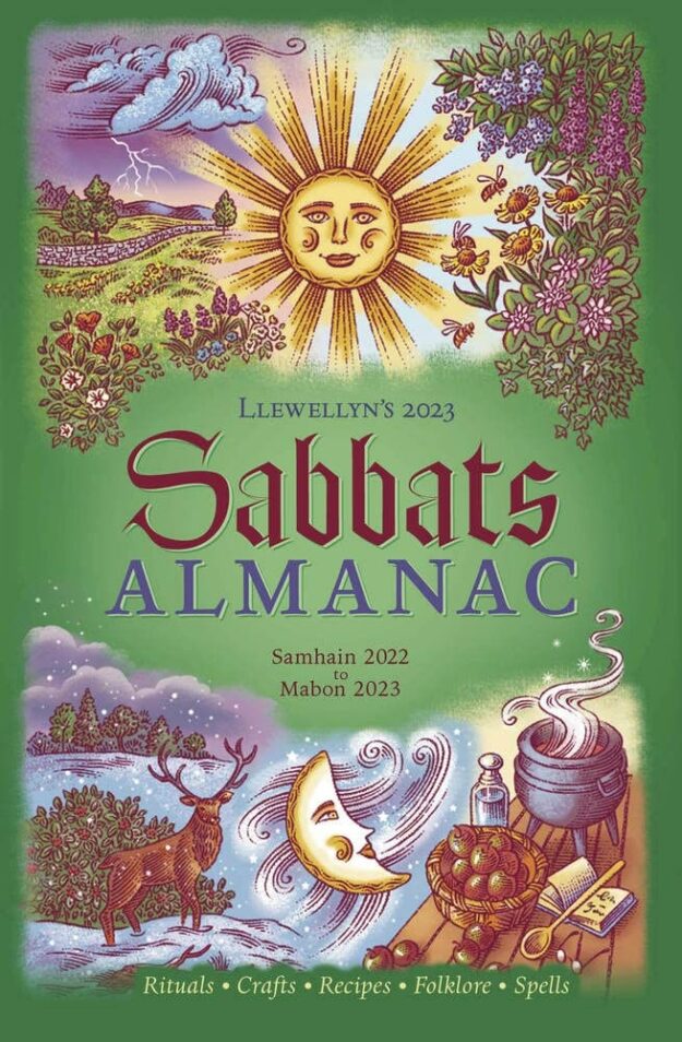 "Llewellyn's 2023 Sabbats Almanac: Rituals, Crafts, Recipes, Folklore" by Llewellyn et al