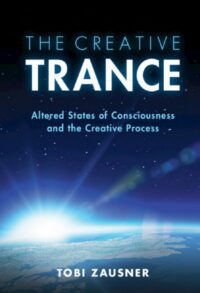 "The Creative Trance: Altered States of Consciousness and the Creative Process" by Tobi Zausner (incomplete)