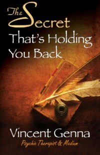 "The Secret That's Holding You Back" by Vincent Genna