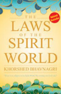 "The Laws of the Spirit World" by Khorshed Bhavnagri
