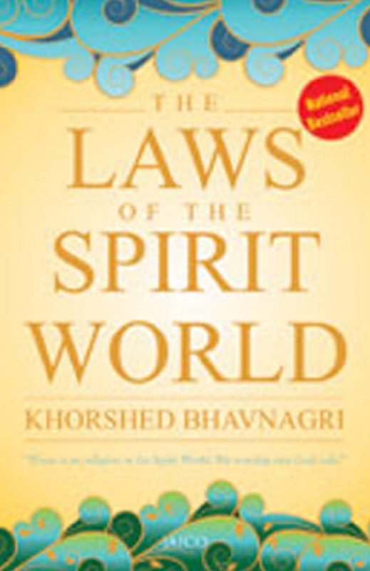 "The Laws of the Spirit World" by Khorshed Bhavnagri