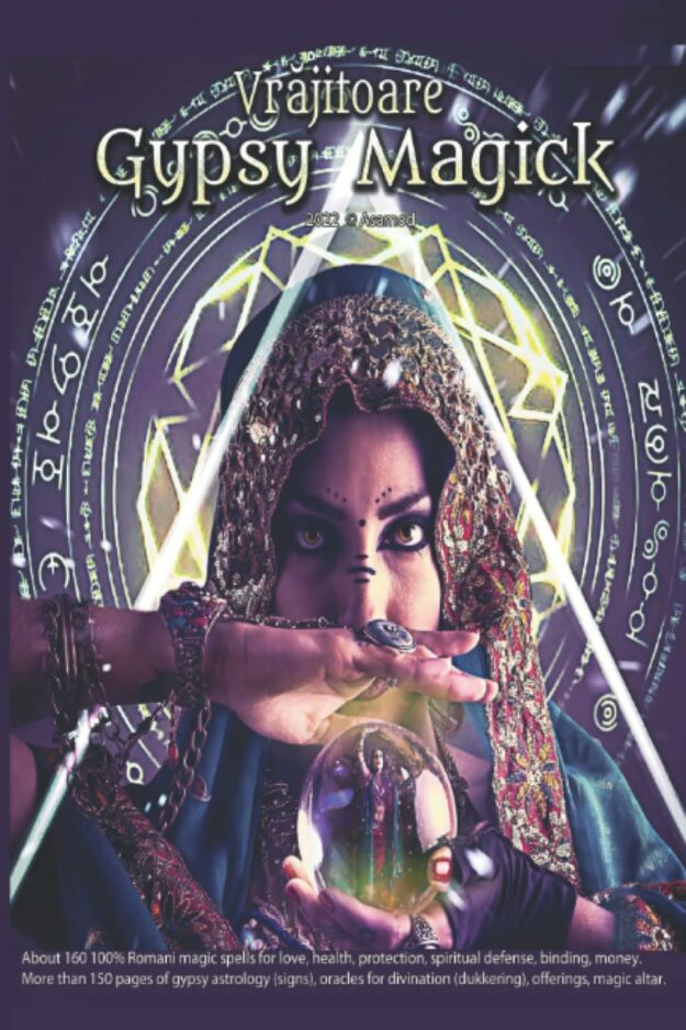 "Vrajitoare: Gypsy Magick" by Asamod ka