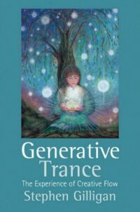 "Generative Trance: The Experience of Creative Flow. Third Generation Trance Work" by Stephen Gilligan (full book)